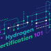 Certificación del Hidrógeno 101