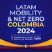 Los combustibles limpios serán pieza clave en la agenda del «Latam Mobility: Colombia 2024»
